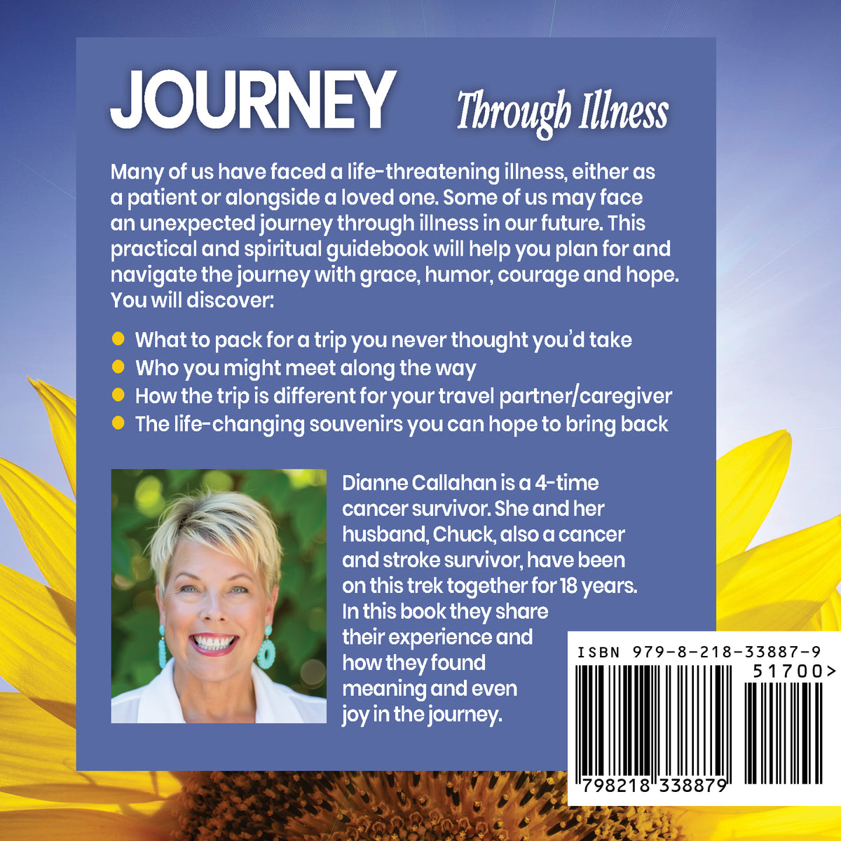 Journy Through Illness:  The Ultimate Guidebook for a Trip You Never Thought You'd Take